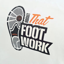 About That Footwork Mens T-Shirt