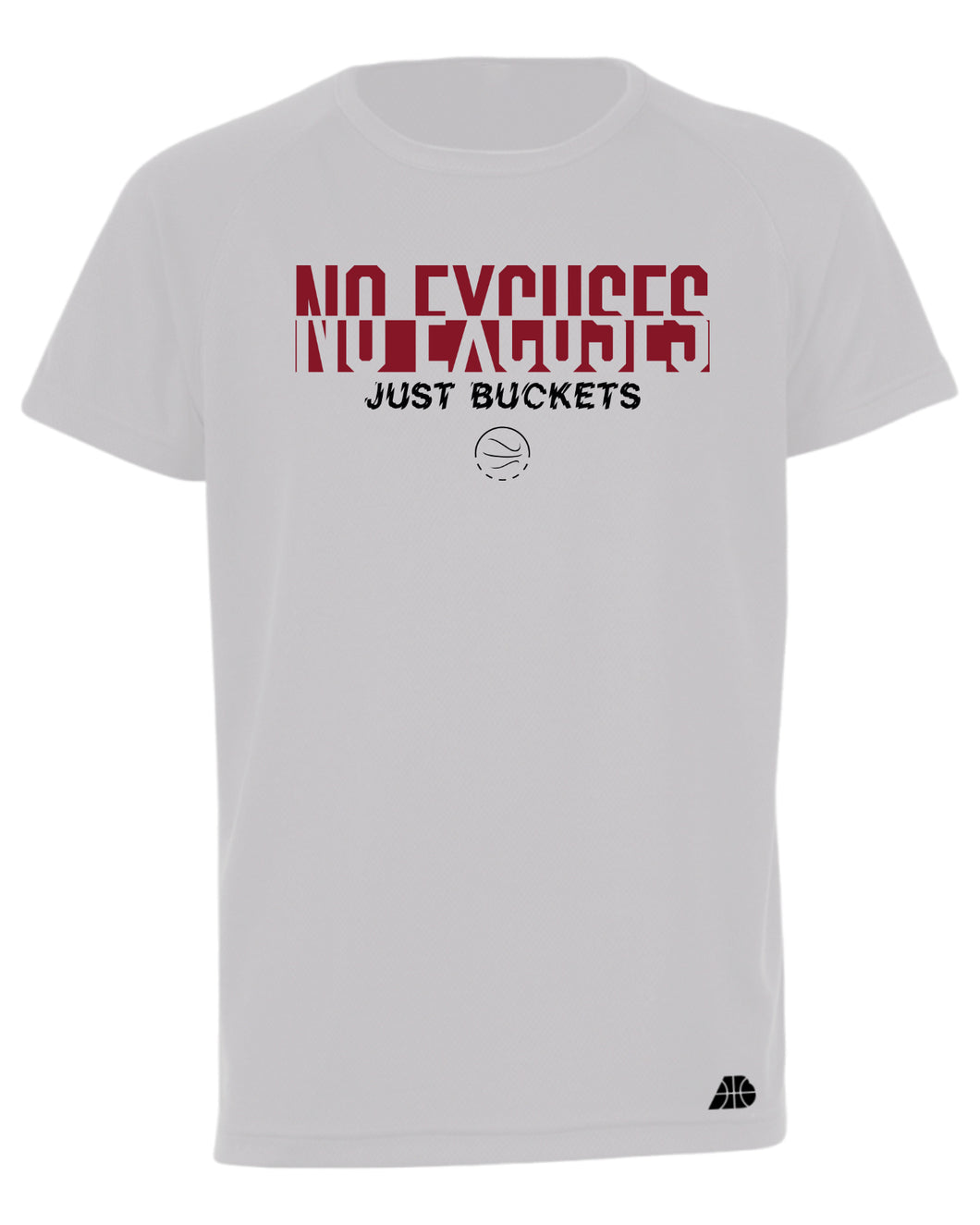 No Excuses Just Buckets Performance T-Shirt