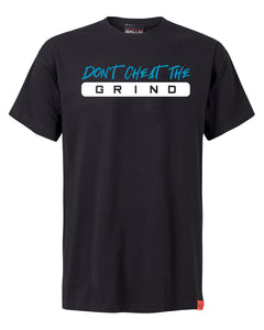 Don't Cheat The Grind V3 Aqua Mens T-Shirt