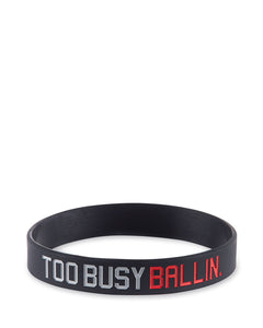 Too Busy Ballin Unisex Wristband