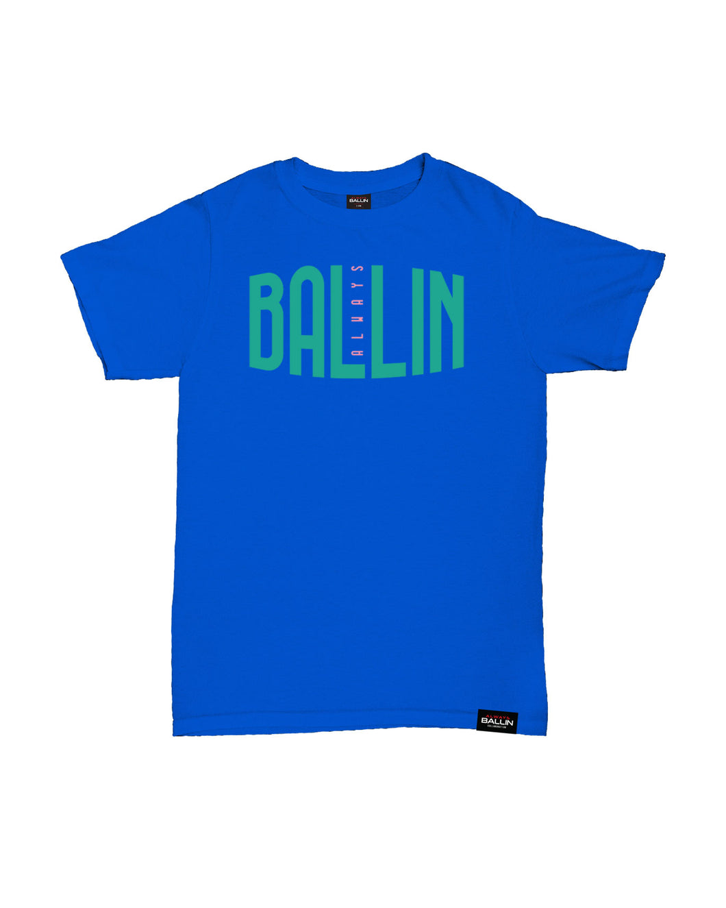 Ballin Always Kids Royal Blue T-Shirt