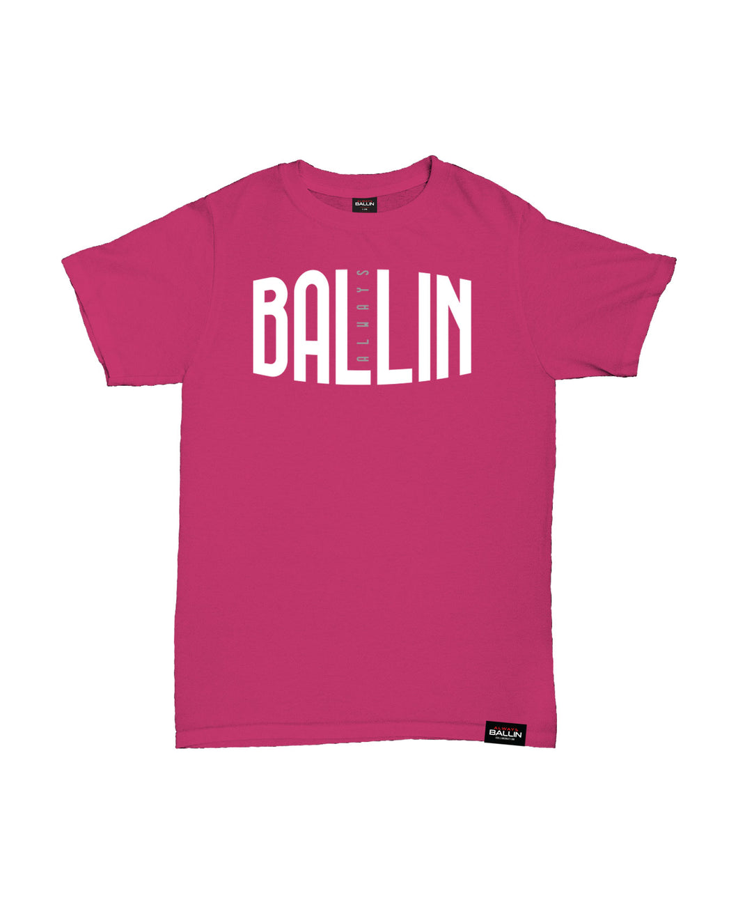 Ballin Always Kids Sorbet T-Shirt