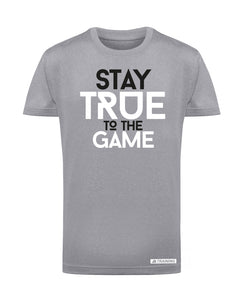 Stay True To The Game Kids Performance T-Shirt