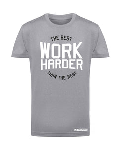 The Best Work Harder Than The Rest Kids Performance T-Shirt
