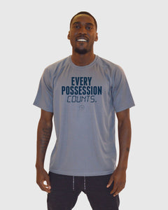 Every Possession Counts Performance T-Shirt