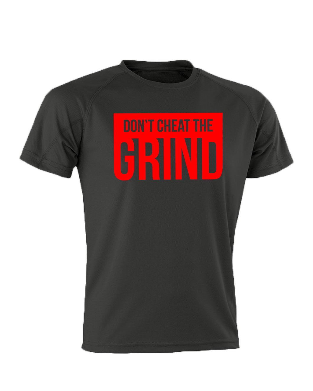 Don't Cheat The Grind V2 Performance Black T-Shirt