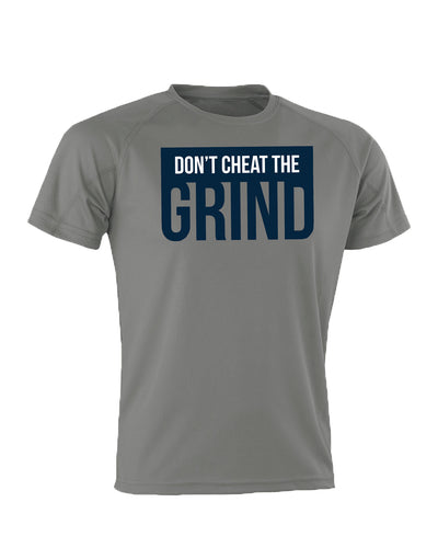 Don't Cheat The Grind V2 Performance Grey T-Shirt