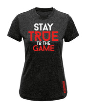 Stay True To The Game Womens Performance T-Shirt