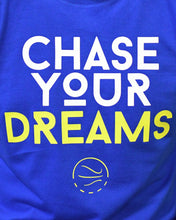 Chase Your Dreams Mens Royal Blue T-Shirt